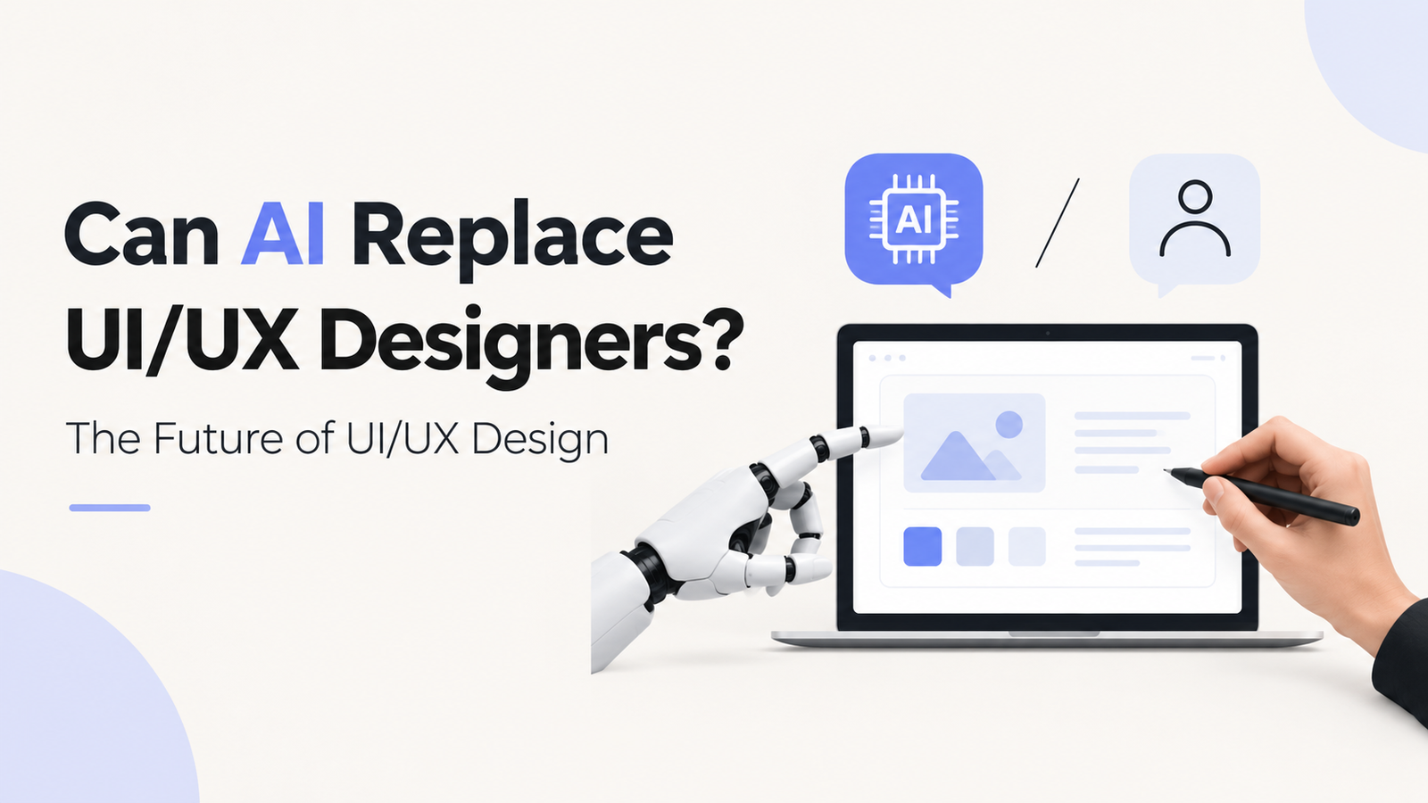 Can AI Replace UI/UX Designers? Future of UI/UX Design