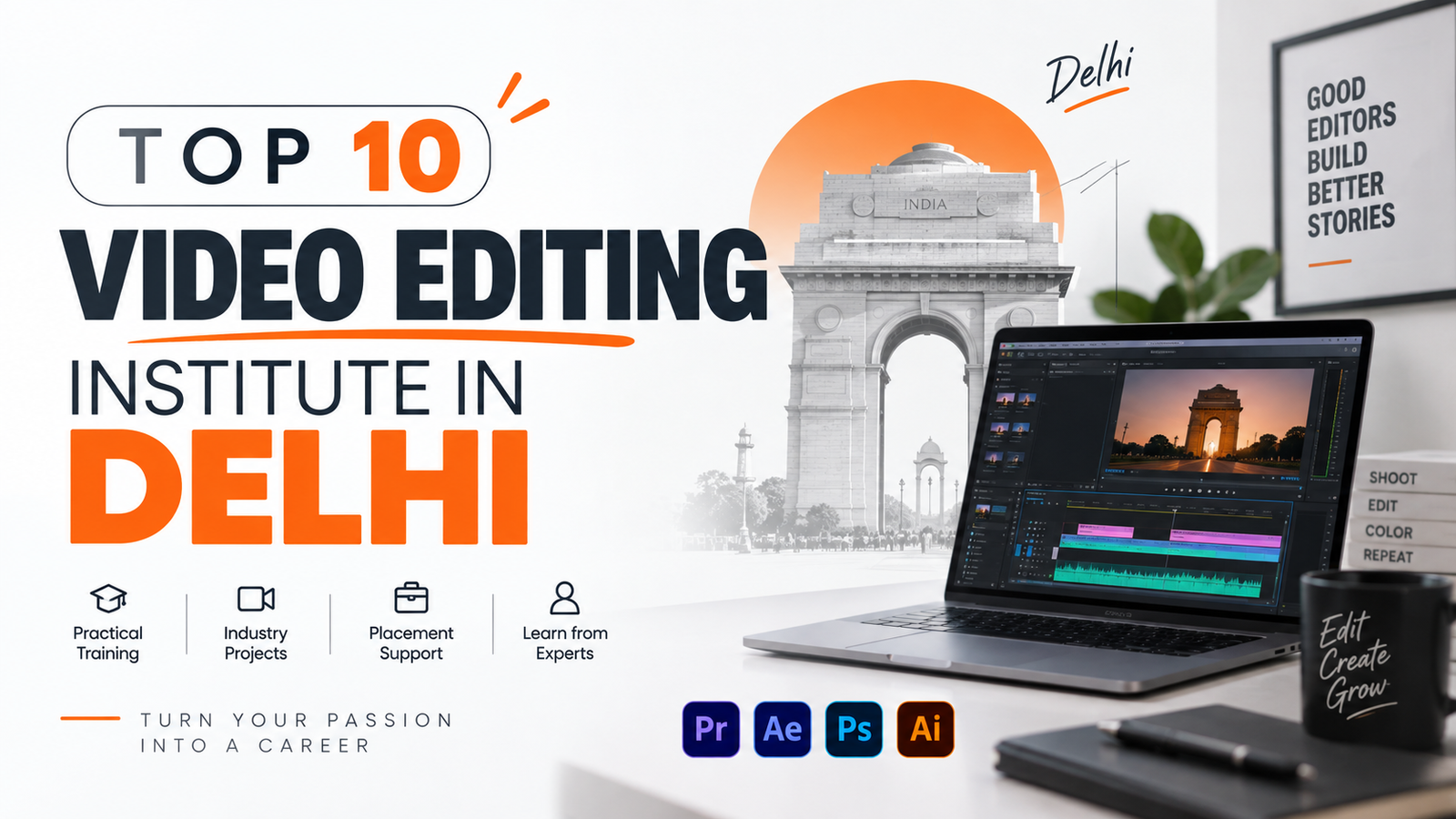 Top 10 video editing institute in delhi